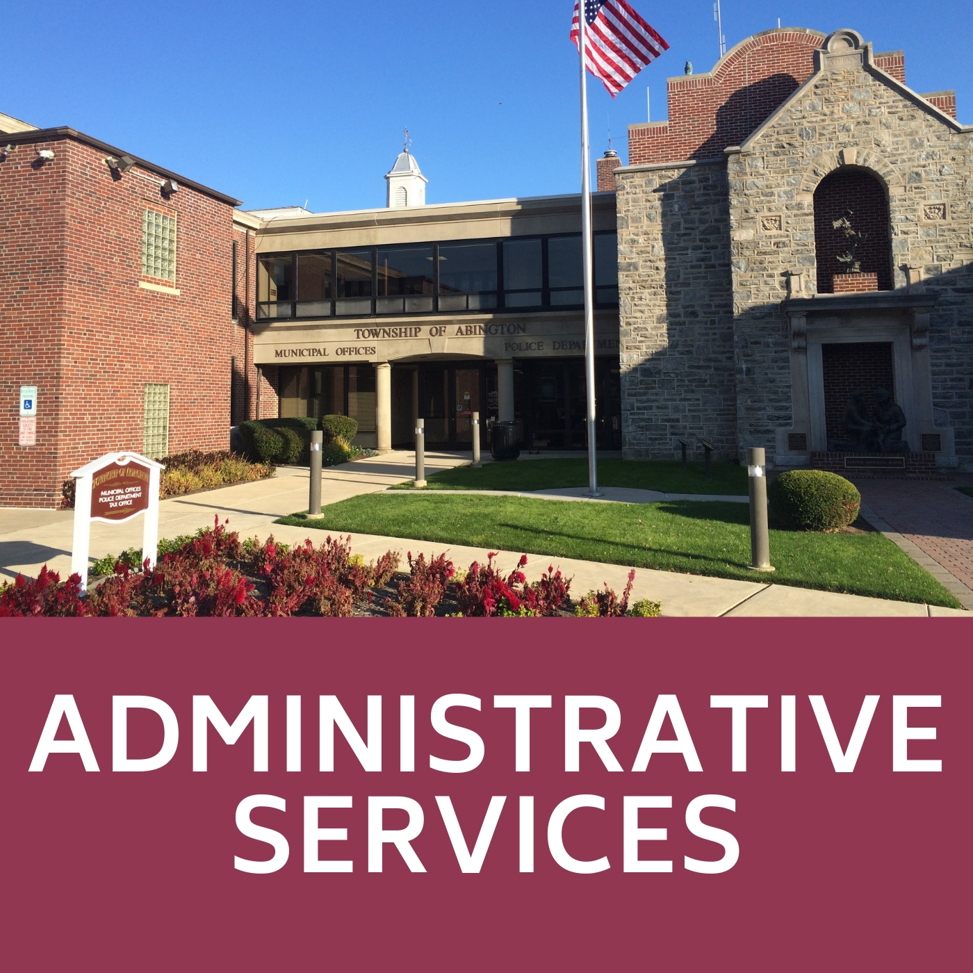 Image of Township bulding that says Administative Services and links to Adminstrative Services web-page. 